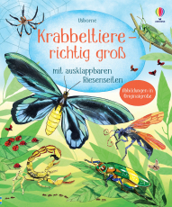 Krabbeltiere - richtig groß - mit ausklappbaren Riesenseiten – Sachbilderbuch zum Thema Insekten – für Kinder ab 4 Jahren