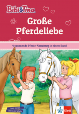 Bibi & Tina: Große Pferdeliebe - 4 spannende Pferde-Abenteuer in einem Band. Mit Hufeisen-Quiz. Lesen lernen 1. Klasse, ab 6 Jahren