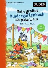 Mein großes Kindergartenbuch mit Rabe Linus - Zählen - Malen - Rätseln: Mit Stickern