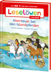 Leselöwen 1. Klasse - Abenteuer bei den Islandpferden - Die Nr. 1 für den Lesestart - Mit Leselernschrift ABeZeh - Erstlesebuch für Kinder ab 6 Jahren