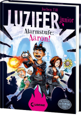 Luzifer junior (Band 16) - Alarmstufe: Aaron! - Lustige und beliebte Kinderbuch-Reihe ab 10 Jahren