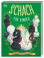 Schach für Kinder - Die Grundlagen vom Profi erklärt. Unterhaltsame Einführung in den beliebten Spieleklassiker. Für Kinder ab 8 Jahren