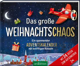 Das große Weihnachtschaos. Adventskalender - Ein spannender Adventskalender mit kniffligen Rätseln