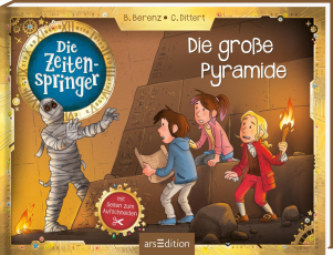 Die Zeitenspringer – Die große Pyramide - Mit Seiten zum Aufschneiden