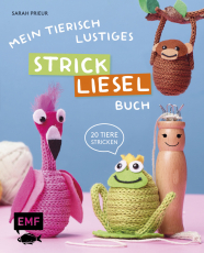 Mein tierisch-lustiges Strickliesel-Buch - 20 Tiere im Handumdrehen stricken: Koala, Flamingo, Faultier und mehr