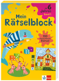 Klett Mein Rätselblock ab 6 Jahren Band 1 - 100 kunterbunte Rätsel