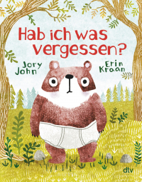 Hab ich was vergessen? - Witziges Bilderbuch ab 4