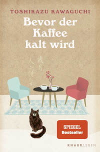 Bevor der Kaffee kalt wird - Die BookTok-Sensation / TikTok made me buy it!