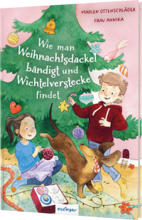 Wie man Weihnachtsdackel bändigt und Wichtelverstecke findet - Vorlesegeschichten zur Weihnachtszeit