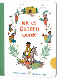 Wie es Ostern wurde - Ostergeschichte für Kinder ab 2