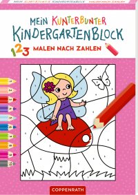 Mein kunterbunter Kindergartenblock - Malen nach Zahlen (Zauberwald)