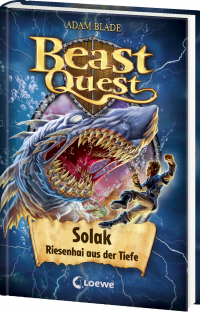 Beast Quest (Band 67) - Solak, Riesenhai aus der Tiefe - Beliebte Abenteuerreihe für Kinder ab 8 Jahren