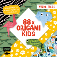 88 x Origami Kids – Wilde Tiere - Mit Anleitungen und 88 bunten Papieren zum Sofort-Loslegen