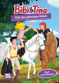 Bibi und Tina: Club der geheimen Reiter - Band 3