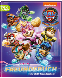 PAW Patrol Mitmachbuch: Der Mighty Kinofilm: Mein Freundebuch - Eintragbuch für mehr als 20 Kinder