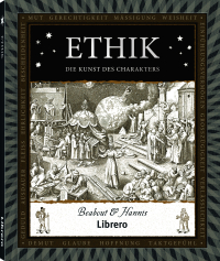 Ethik - Die Kunst des Charakters